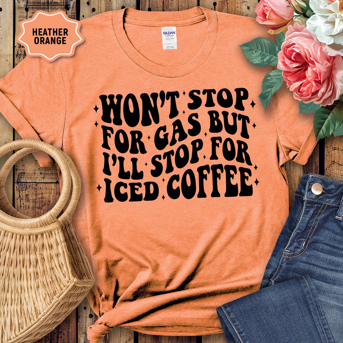 Won’t stop for gas Shirt