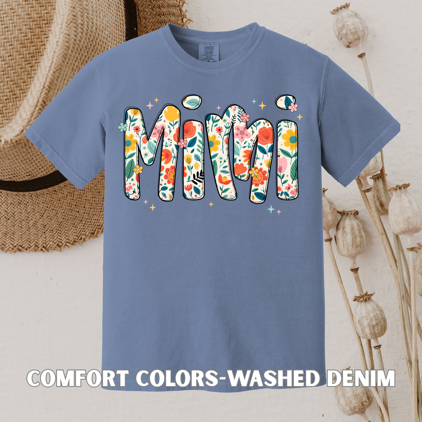 Mama • Mimi • Nana • Auntie • Gigi Shirt (comfort colors)